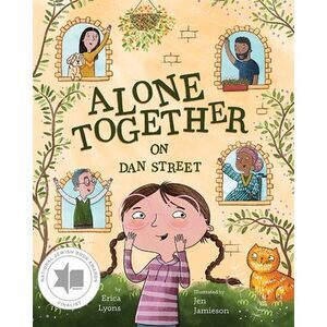 Alone Together on Dan Street -- Erica Lyons